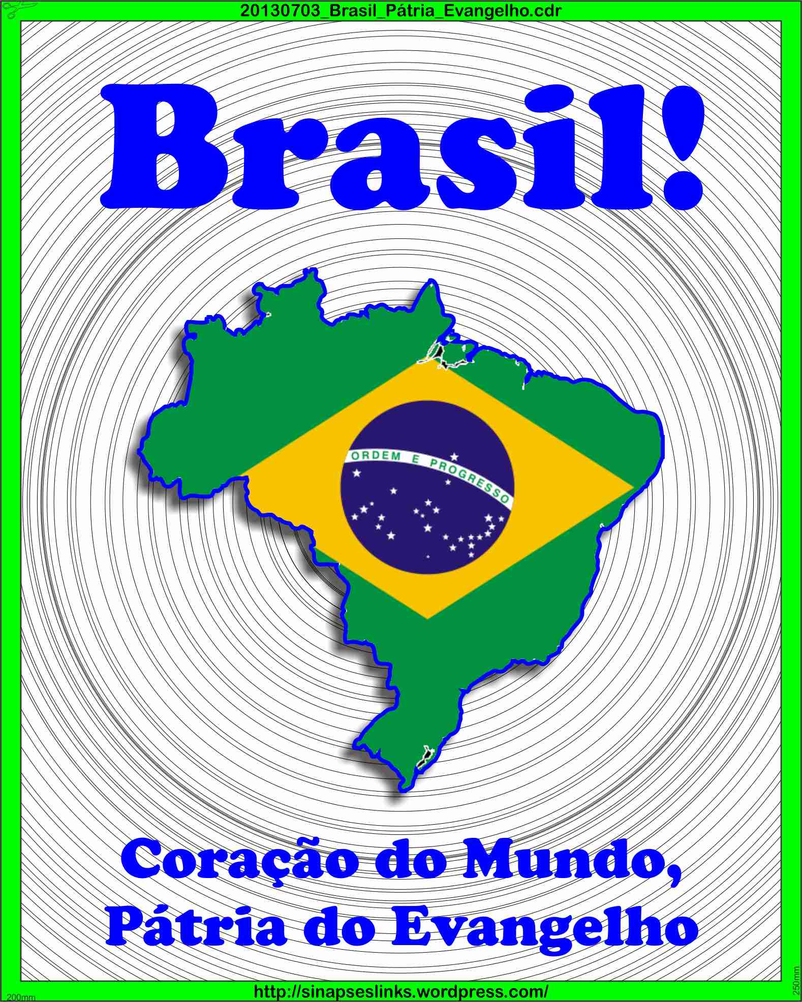 20130703_Brasil_Pátria_Evangelho